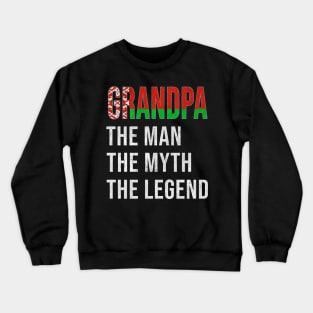 Grand Father Belarusian Grandpa The Man The Myth The Legend - Gift for Belarusian Dad With Roots From  Belarus Crewneck Sweatshirt